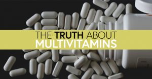 The truth about multivitamins graphic